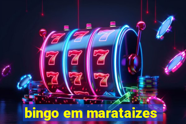 bingo em marataizes